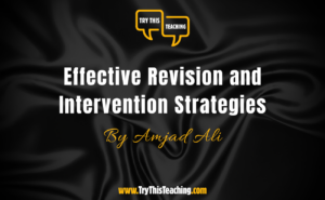 Effective Revision and Interventions - Amjad Ali - individual use only